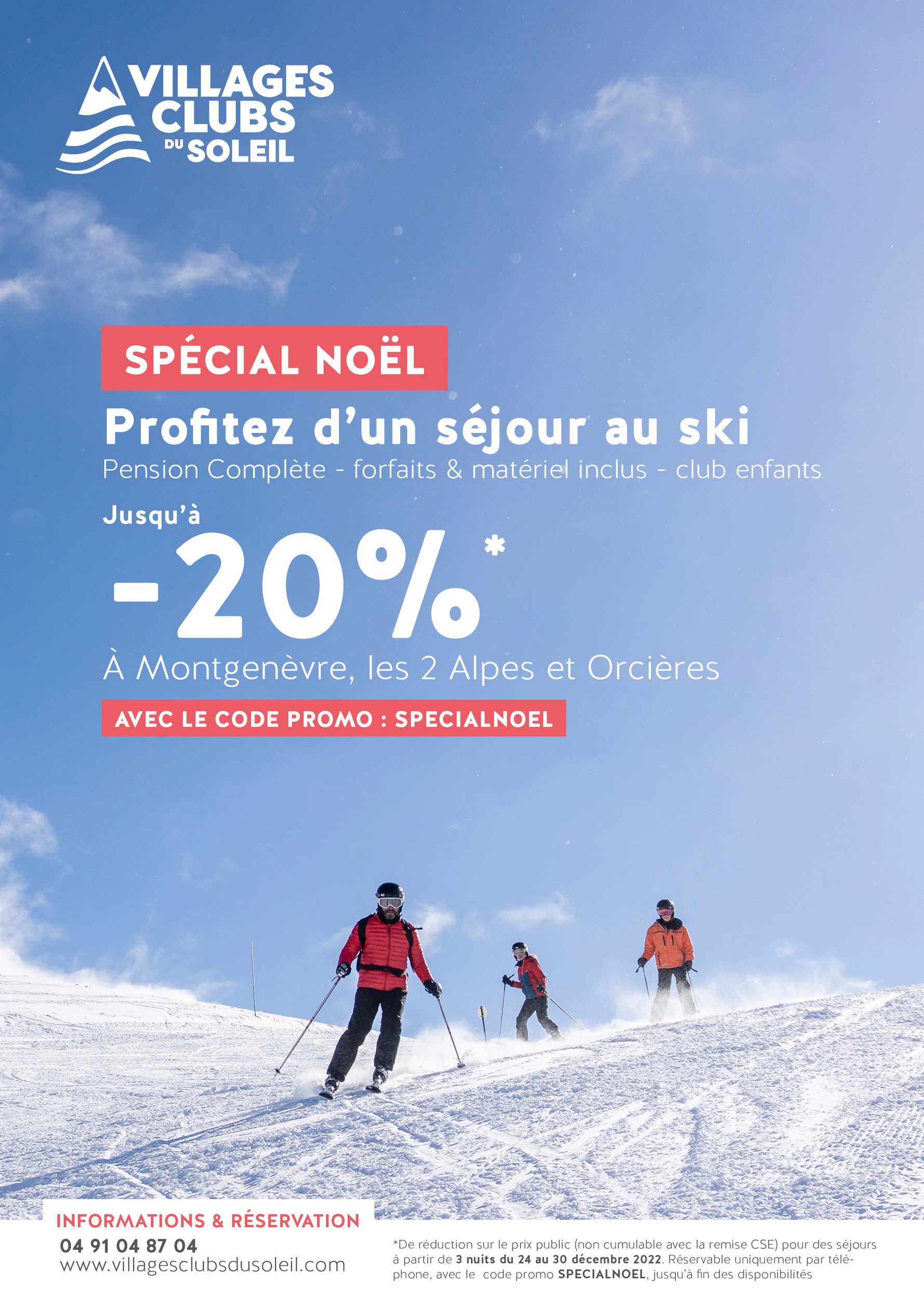 Villages Clubs du Soleil - 20 % de remise sur votre séjour au ski spécial noël